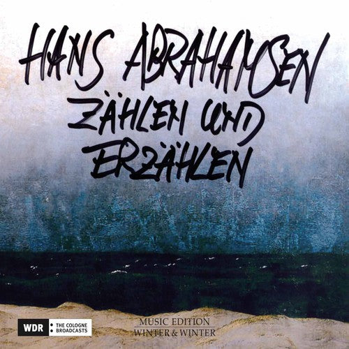 Abrahamsen / Stefanovich / Wdr Symphony Orchestra: Zahlen Und Erzahlen