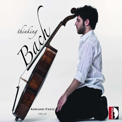 Bach, J.S. / Fazio, Adriano: Thinking Bach