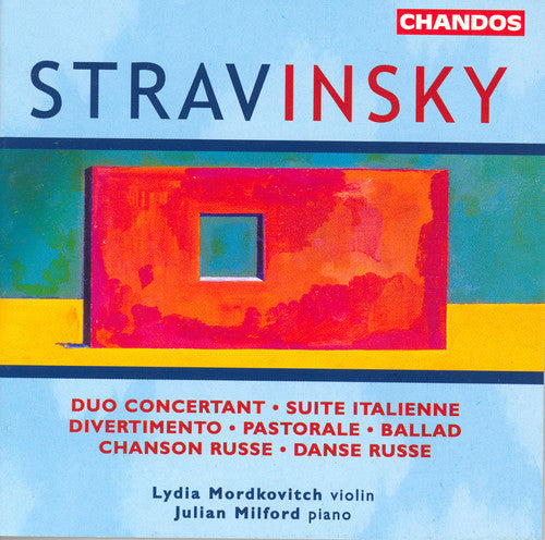 Stravinsky / Mordkovitch / Milford: Works for Violin & Piano