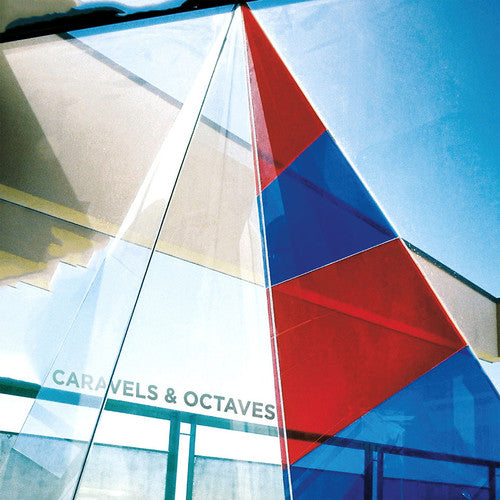 Caravels / Octaves: Split