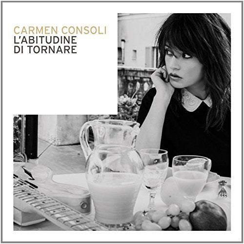 Consoli, Carmen: L'abitudine Di Tornare