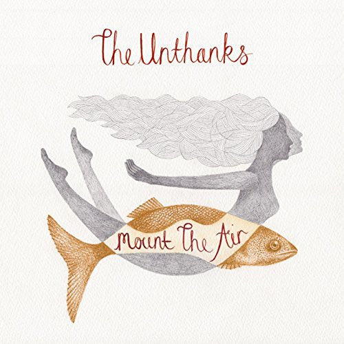 Unthanks: Mount the Air
