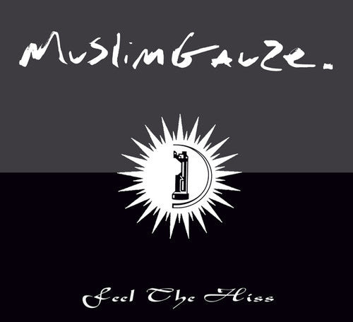 Muslimgauze: Feel the Hiss