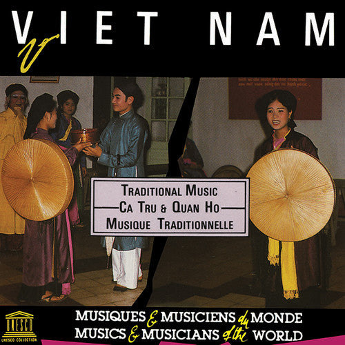 Vietnam: Ca Tru & Quan Ho-Traditional / Var: Vietnam: Ca Tru & Quan Ho-Traditional