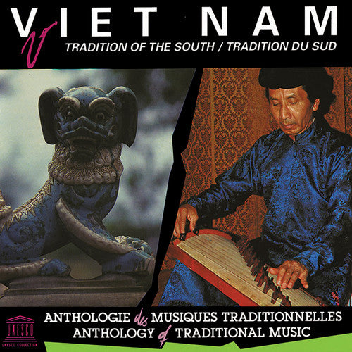 Vietnam: Tradition of the South / Various: Vietnam: Tradition of the South