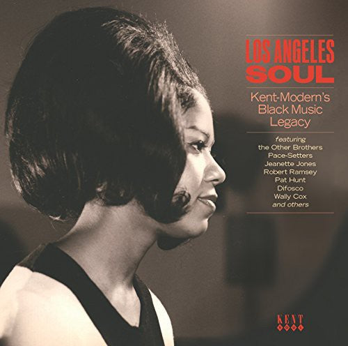 Los Angeles Soul: Kent-Modern's Black / Various: Los Angeles Soul: Kent-Modern's Black Music