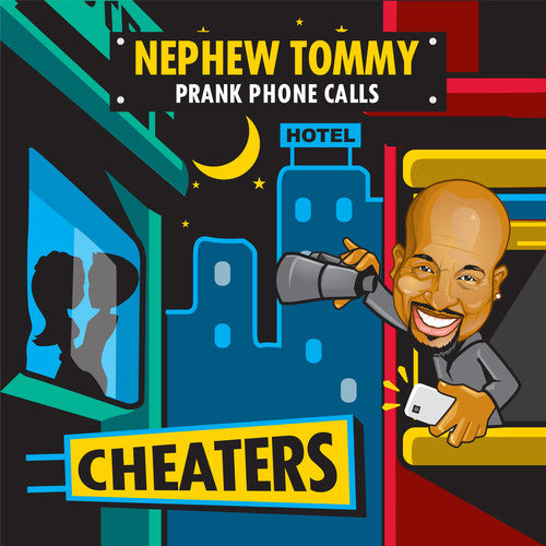 Nephew Tommy: Cheaters