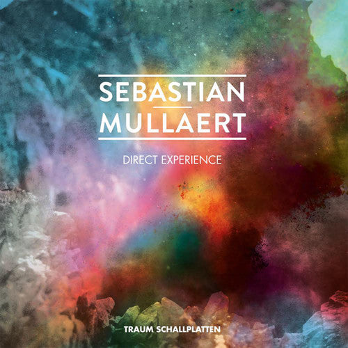 Mullaert, Sebastian: Direct Experience