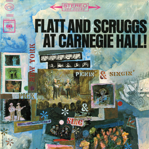 Flatt & Scruggs: Flatt & Scruggs  At Carnegie Hall: Complete Concert