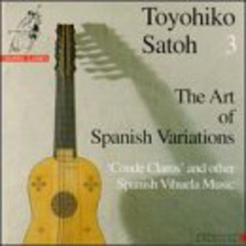 Vihuela / Satoh: Art of Spanish Variations