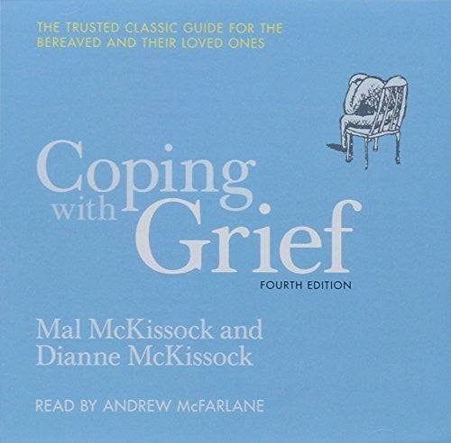 McFarlane, Andrew: Coping with Grief