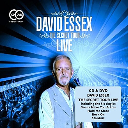 Essex, David: Secret Tour: Live