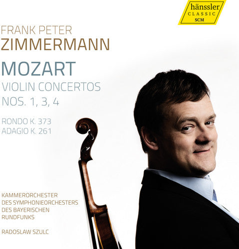 Mozart / Zimmermann / Szulc: Violin Cons 1 3 & 4