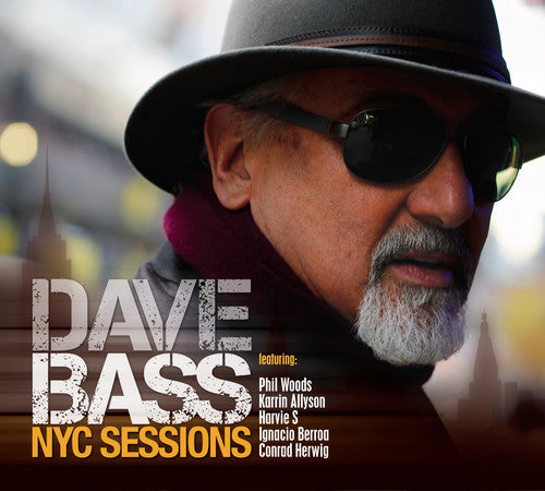 Bass / Woods / Allyson / Harvie S / Berroa: NYC Sessions