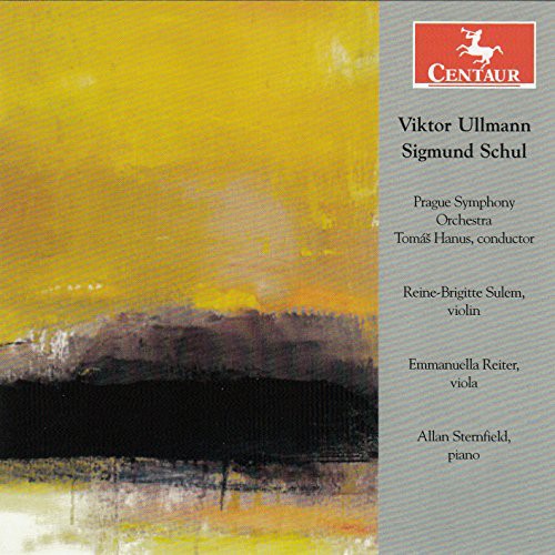 Ullmann / Schul / Hanus / Sulem: Orchestral Works