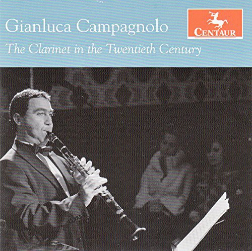 Juon / Berg / Stravinsky / Vajda / Campagnolo: Clarinet in the Twentieth Century