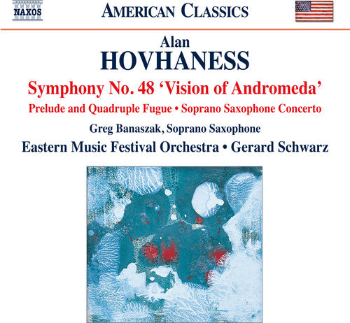 Hovhaness / Banaszak / Schwarz: Works for Orch & Soprano Saxophone