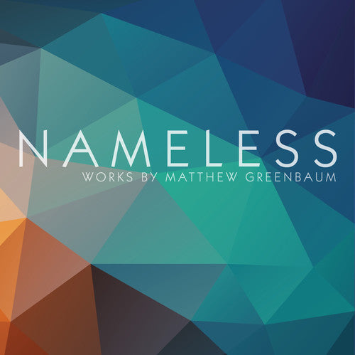 Greenbaum / Ben-Zeev / Farnum / Bishop: Nameless