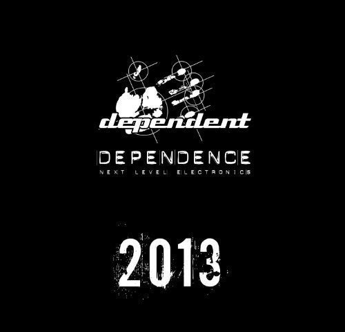 Dependence 2013 / Various: Dependence 2013 (Various Artists)