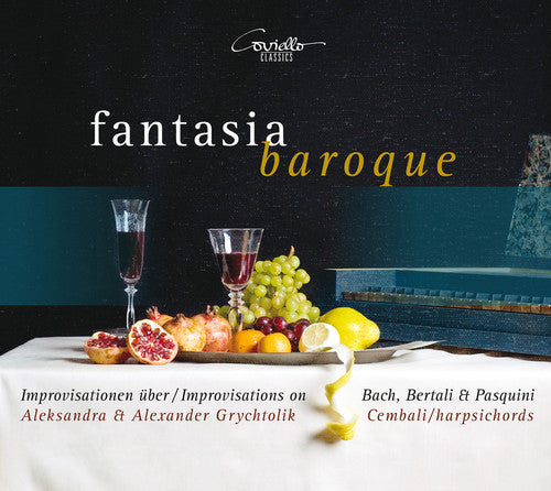 Grychtolik / Grychtolik, a. / Grychtolik, a.: Fantasia Baroque - Improvisations on Works By Bach