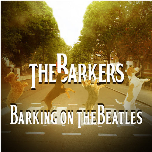 Barkers: Barking on the Beatles