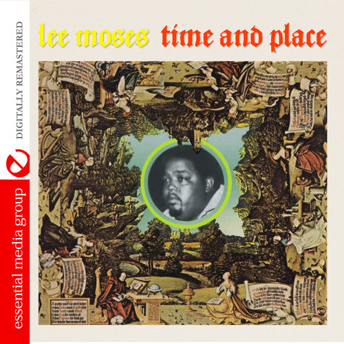 Moses, Lee: Time and Place