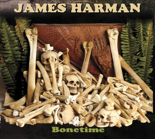 Harman, James: Bonetime