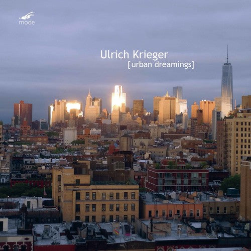 Krieger, Ulrich: Urban Dreamings