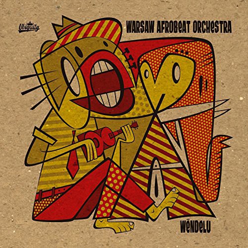 Warsaw Afrobeat Orchestra: Wendelu