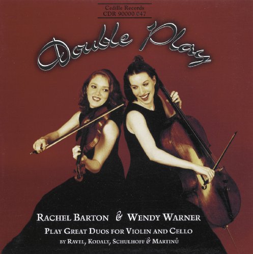 Barton, Rachel / Warner, Wendy: Double Play Great Duos for Violin & Cello