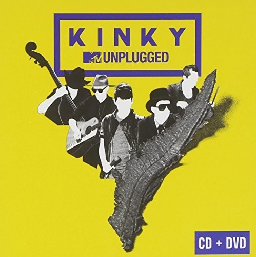 Kinky: MTV Unplugged