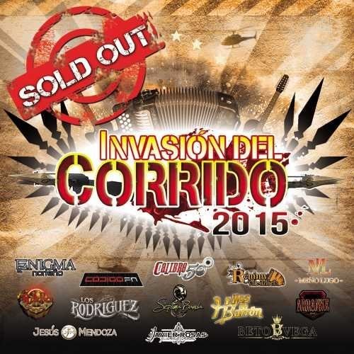 Invasion Del Corrido 2015 Sold Out / Various: Invasion Del Corrido 2015 Sold Out