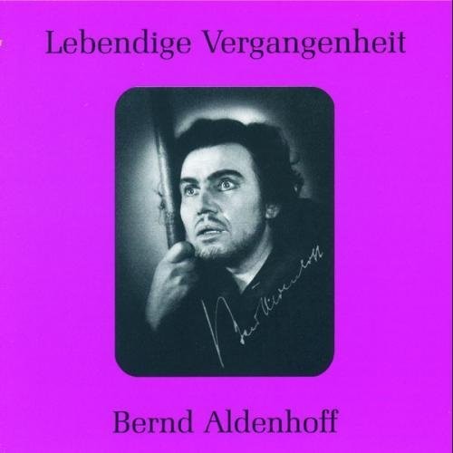 Aldenhoff / Beethoven / Wagner / Verdi / Strauss: Historic Recordings-1946-49