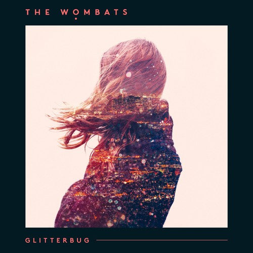 Wombats: Glitterbug