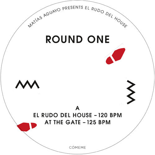 Matias Aguayo: El Rudo Del House: Round One