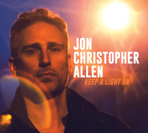 Allen, Jon Christopher: Keep a Light on