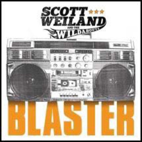 Scott Weiland: Blaster