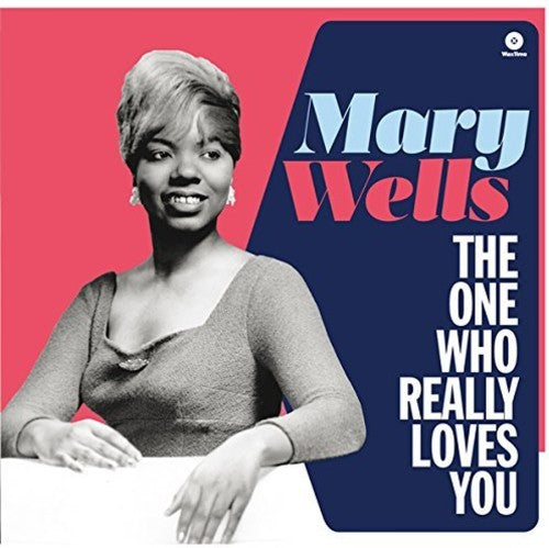 Wells, Mary: One Who Really Loves You