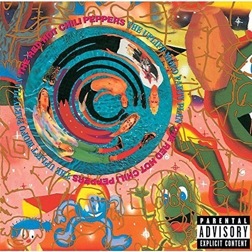 Red Hot Chili Peppers: Uplift Mofo Party Plan