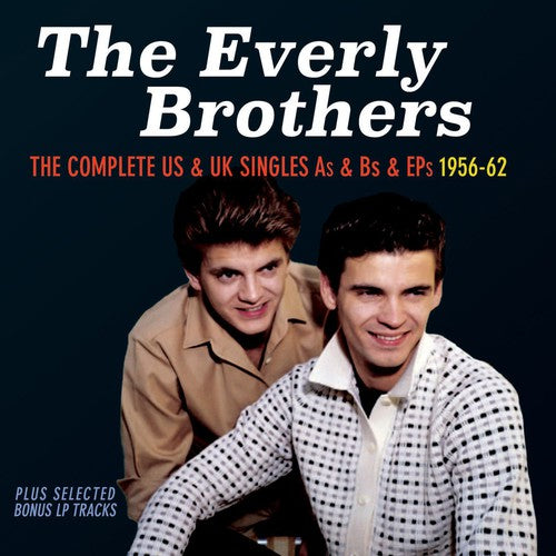 Everly Brothers: Complete Us & UK Singles: 1956-62