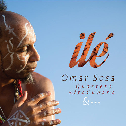 Sosa, Omar: Ile