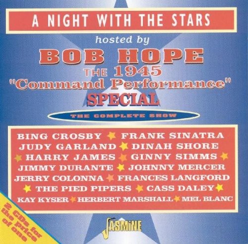 Night with Stars Hosted by Bob Hope 1945 / Various: Night With Stars Hosted By Bob Hope: 1945 Command Performance