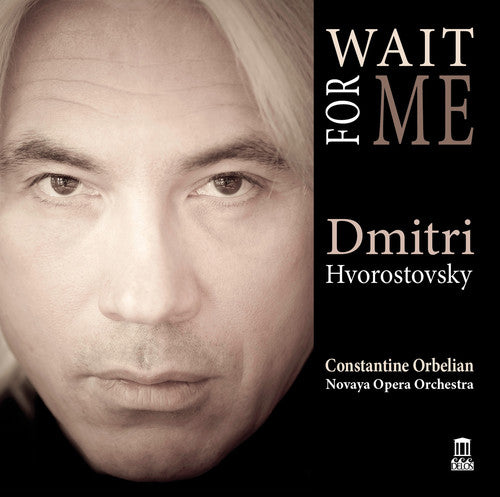 Blanter / Hvorostovsky / Novaya Opera Orchestra: Wait for Me