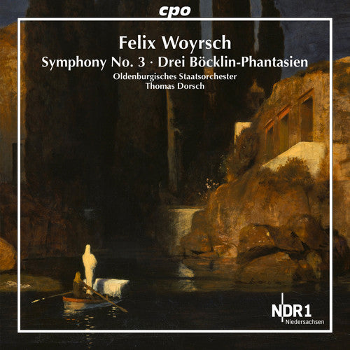 Woyrsch / Oldenburgisches State Orchestra / Dorsch: Symphony No. 3