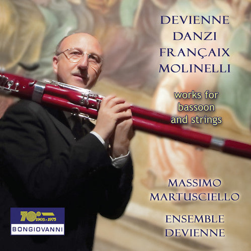 Devienne / Martusciello / Ensemble Devienne: Works for Bassoon & String