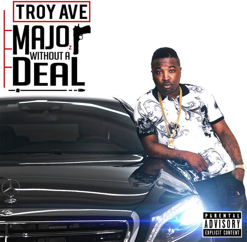 Troy Ave: Major Without a Deal