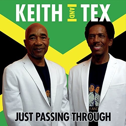 Keith / Tex: Just Passing Through