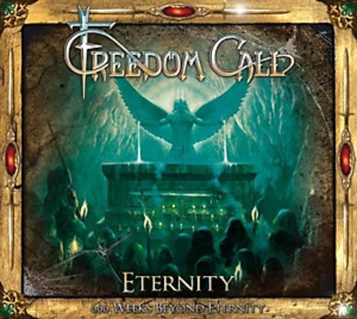 Freedom Call: Eternity - 666 Weeks Beyond Eternity