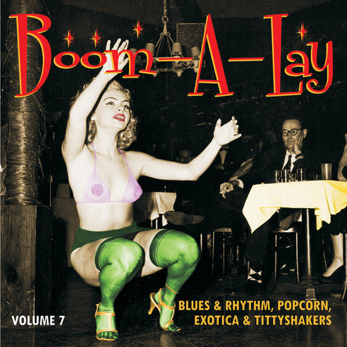 Boom-a-Lay: Blues & Rhythm Popcorn Exotic 7 / Var: Boom-A-Lay: Blues & Rhythm Popcorn Exotic 7