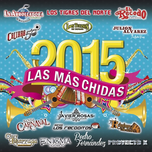 Mas Chidas Del 2015 / Various: Mas Chidas Del 2015